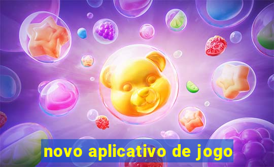 novo aplicativo de jogo